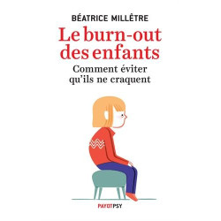 Le burn-out des enfants : Comment éviter qu'ils ne craquent