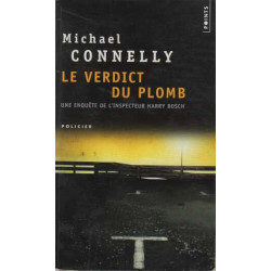 Le verdict du plomb