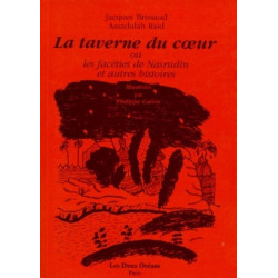 La taverne du coeur ou les faceties de nasrudin et autres histoires