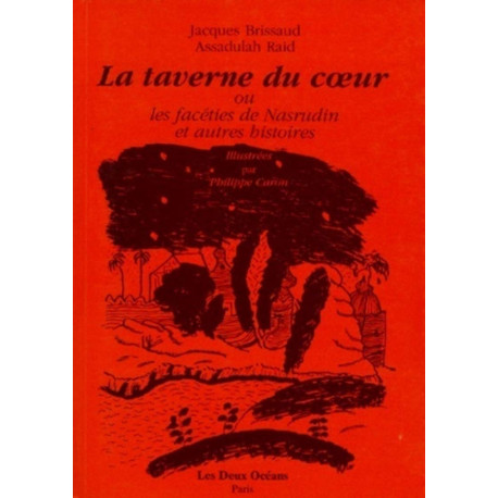 La taverne du coeur ou les faceties de nasrudin et autres histoires