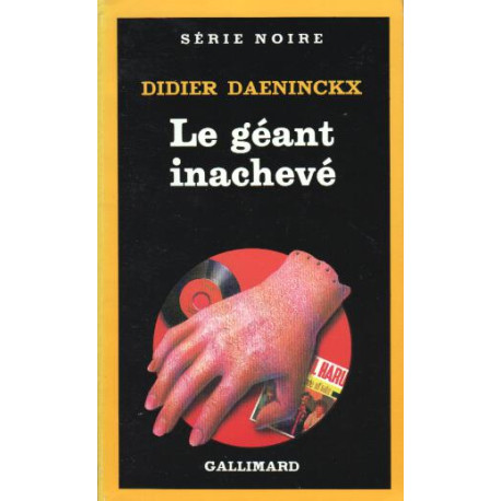 Le Geant Inacheve