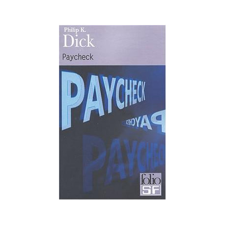 Paycheck et autres récits