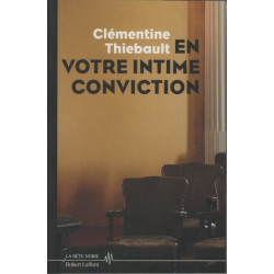 En votre intime conviction