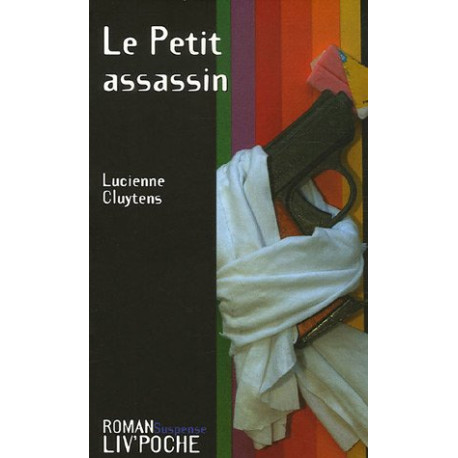 Le Petit assassin