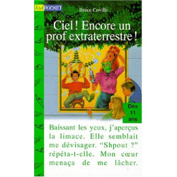 Ciel! encore un prof extraterrestre