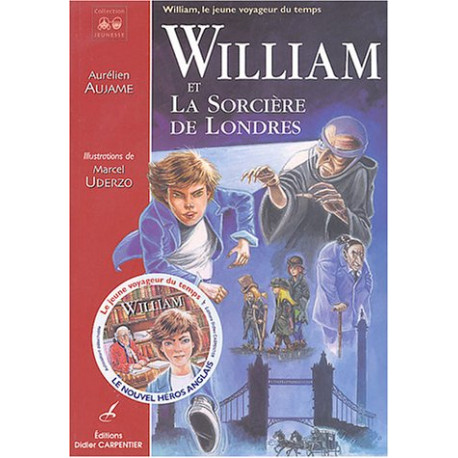 William et la Sorcière de Londres