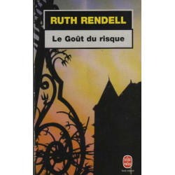 Le Goût du risque