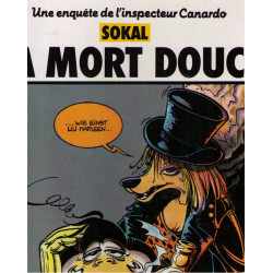 L'Inspecteur Canardo tome 3 : La mort douce