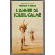 L'annee du soleil calme