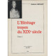 L'héritage troyen du XIXe siècle. Edifices construits rénovés ou...