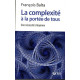La complexité à la portée de tous: UNE NECESSITE CITOYENNE