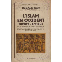 L'Islam en Occident Europe - Afrique. L'Europe et l'islam: guerre...