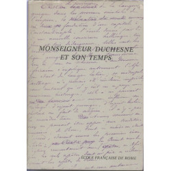 Monseigneur Duchesne et son temps: Actes du colloque organisé par...