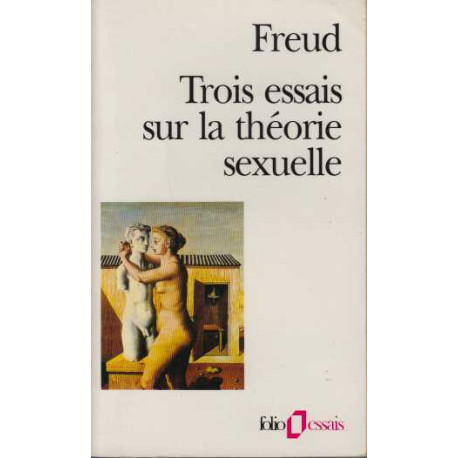 Trois essais sur la Théorie Sexuelle