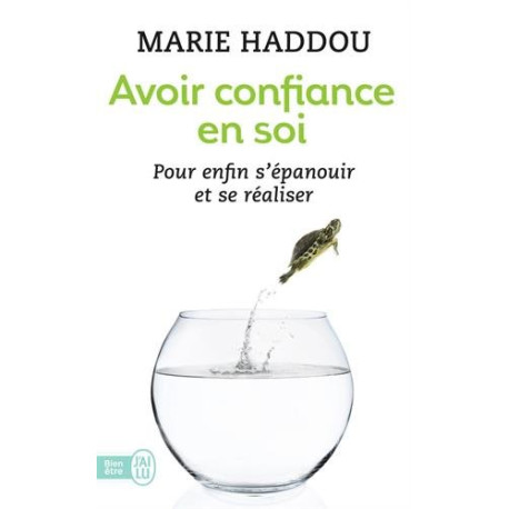 Avoir confiance en soi