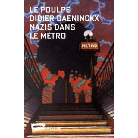 Nazis dans le métro