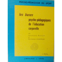 Les bases psycho-pédagogiques de l'éducation corporelle