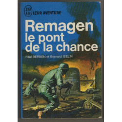 Remagen le pont de la chance 7 mars 1945