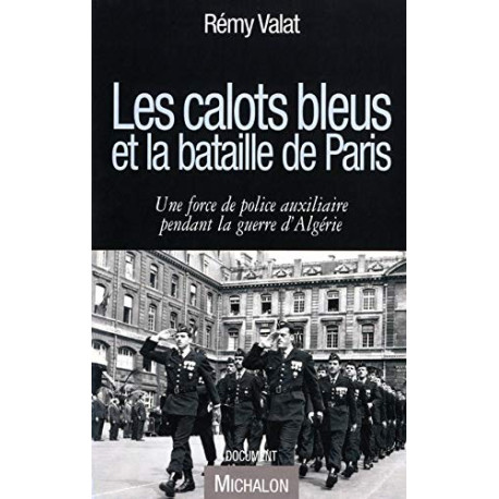 Les calots bleus et la bataille de Paris