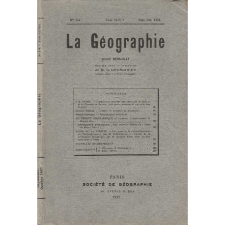 La Geographie numero 3-4 Tome XLVIII sept-oct 1927