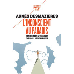 L'Inconscient au paradis: Comment les catholiques ont reçu la...