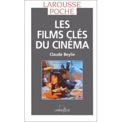 Les films clés du cinéma