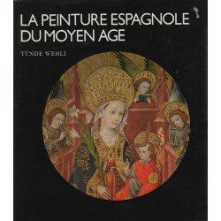 La peinture espagnole du moyen age