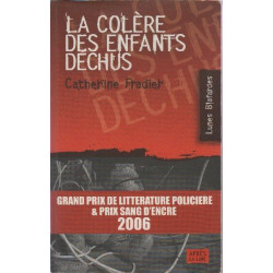 La colère des enfants déchus