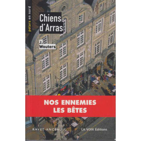 Chiens d'Arras tome 6