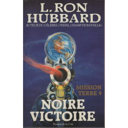 Noire victoire mission terre 9