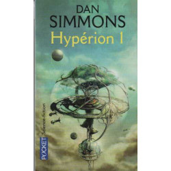 Les Cantos d'Hypérion Tome 1 : Hypérion I