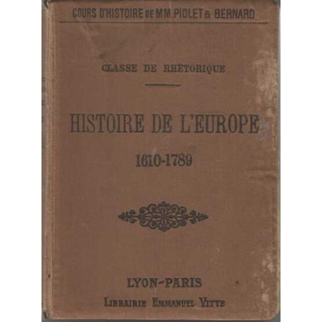 Classe de rhetorique histoire de l'europe et particulierement de...