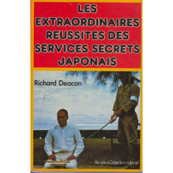 Les extraordinaires reussites des services secrets japonais