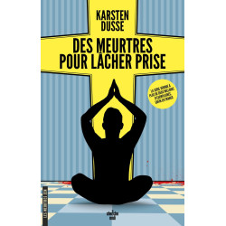 Les meurtres Zen - Tome 2 Des meurtres pour lâcher prise