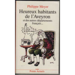 Heureux habitants de l'Aveyron et des autres départements français