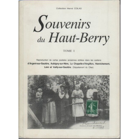 Souvenirs du haut haut-berry tome 1