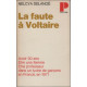 La faute a voltaire