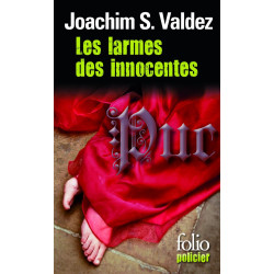 Larmes Des Innocentes: Les aventures et vaillances de Jacques de...