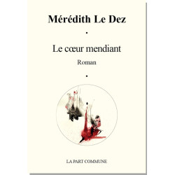 Le coeur mendiant