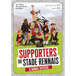 Supporters du Stade rennais le manuel officieux