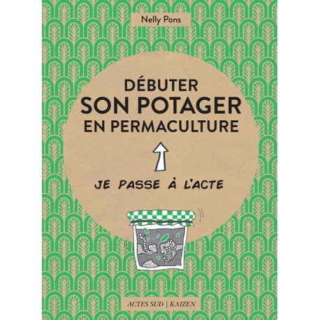 Debuter son potager en permaculture