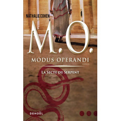 M. O.: Modus operandi-La secte du Serpent (1)