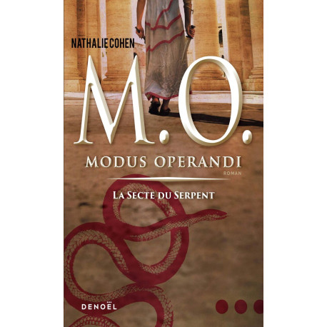 M. O.: Modus operandi-La secte du Serpent (1)