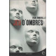 Jeu d'ombres