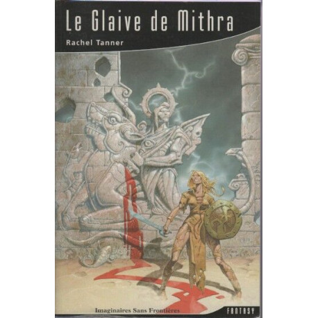 Le glaive de Mithra