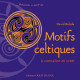 Motifs celtiques à connaître et créer