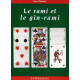 Le Rami ou le gin-rami: Ou gin rummy