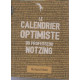 Le calendrier optimiste du Professeur Notzing