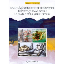 Trois Contes Coffret 3 Volumes : Volume 1 Saint Nepomucene Et Le...