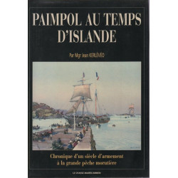 Paimpol au temps de l'islande chronique d'un siecle d'armement a...